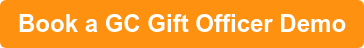 Book a GC Gift Officer Demo