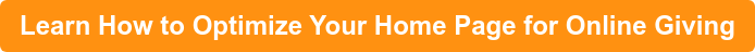 Learn How to Optimize Your Home Page for Online Giving